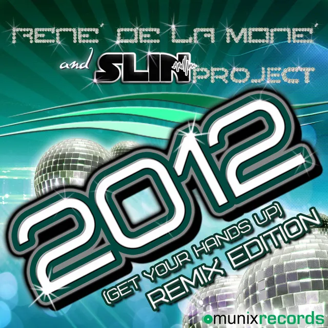 2012 (Get Your Hands Up) - Topmodelz Remix Edit