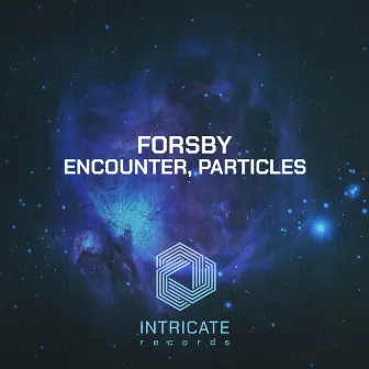 Encounter, Particles by FORSBY