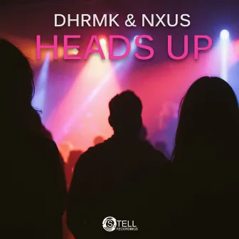 Heads Up by DHRMK