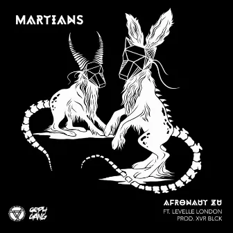 MARTIANS by Afronaut Zu