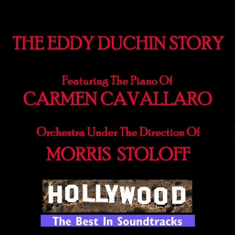 The Eddy Duchin Story by Morris Stoloff