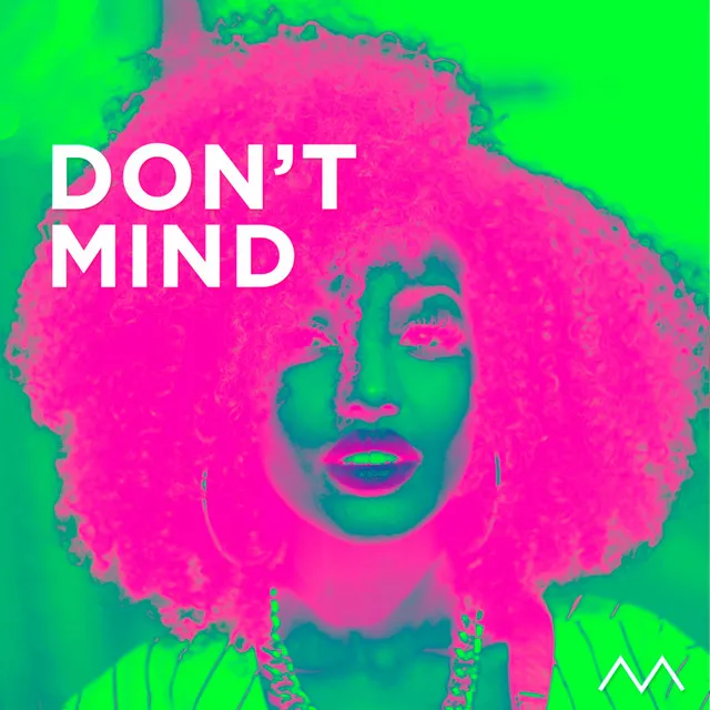 Don't Mind (Remix)