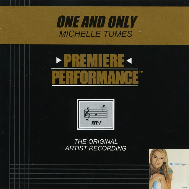 Premiere Performance: One And Only