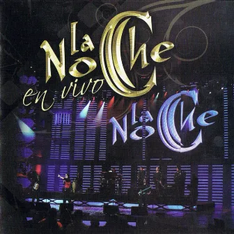 En Vivo by La Noche