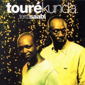 Terra Saabi by Touré Kunda