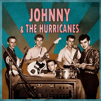 Presenting Johnny & The Hurricanes by Johnny & The Hurricanes