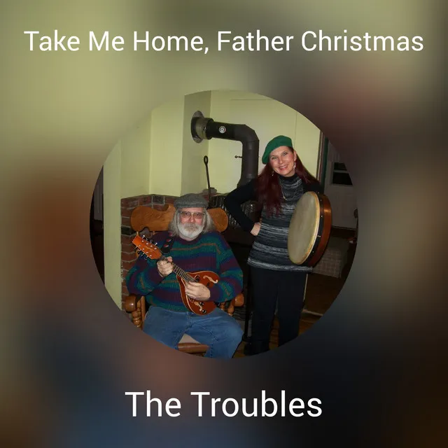 Take Me Home, Father Christmas