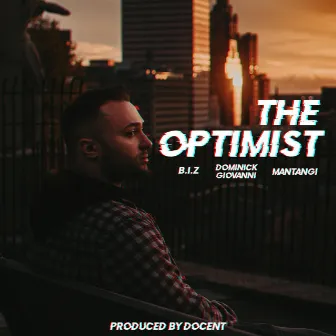 The Optimist by B.I.Z