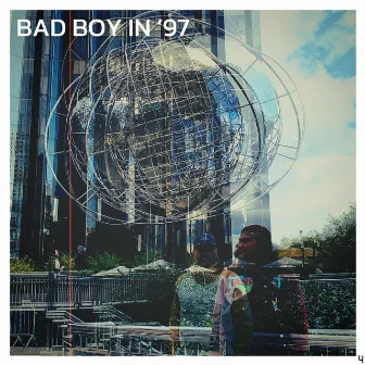 Bad Boy In '97 by Jam Young