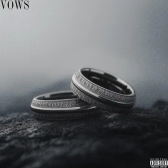 VOWS by Know13dge