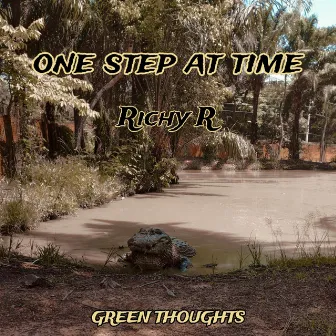 One Step at Time by Richy R