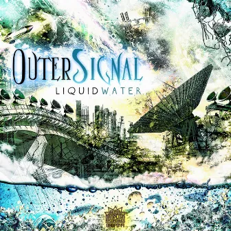 Liquid Water by Outer Signal