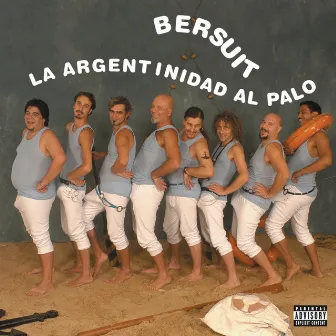 La Argentinidad Al Palo by Bersuit Vergarabat