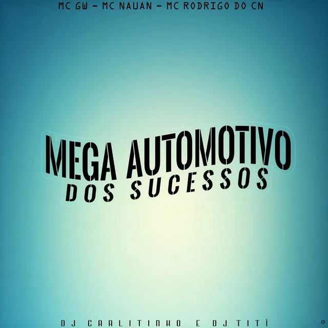 Mega Automotivo dos Sucessos