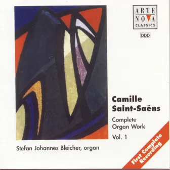 Saint-Saens: Complete Organ Works-Box by Stefan Johannes Bleicher