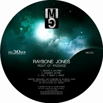 Right of Passage by Raybone Jones