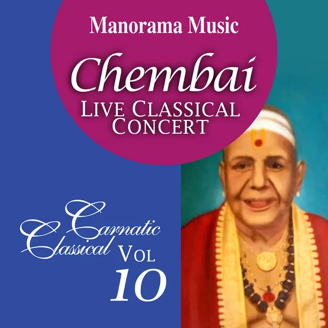 Chembai Live, Vol. 10 (Carnatic Classical Vocal)