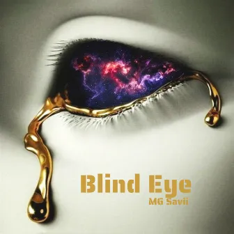 Blind Eye by MG Savii