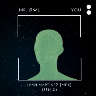 You (Remix) by Ivan Martinez (MEX)