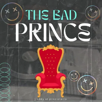 The Bad Prince by J Eddy El Propietario