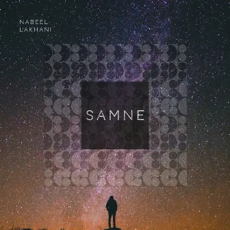 Samne by Nabeel Lakhani