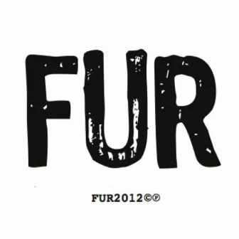 Fur by FUR