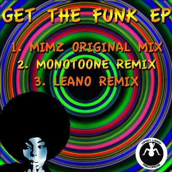 Get The Funk - EP by MimZ