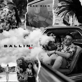 Ballin' by BAD RICH