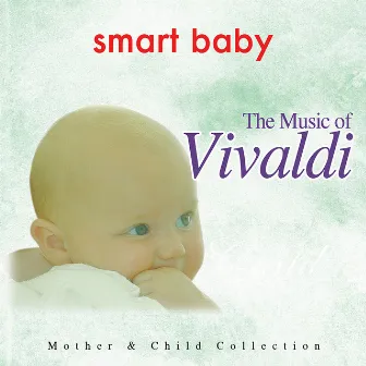 Smart Baby: The Music of Vivaldi by The London Fox Orchestra