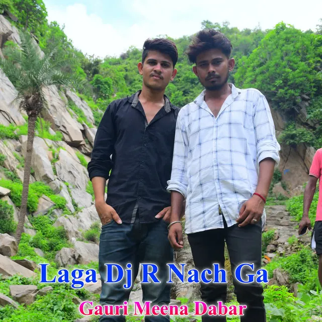 Laga Dj R Nach Ga