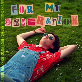 For My Generation by James Shannon