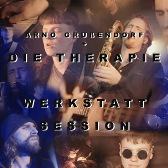 Werkstatt Session by Arno Grußendorf