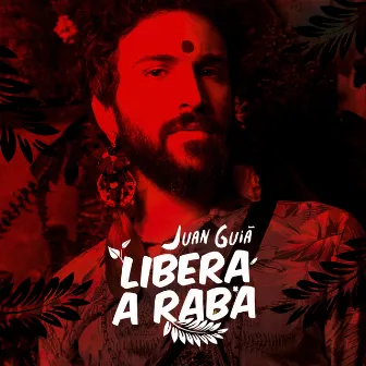 Libera a Raba (Remix) by Juan Guiã