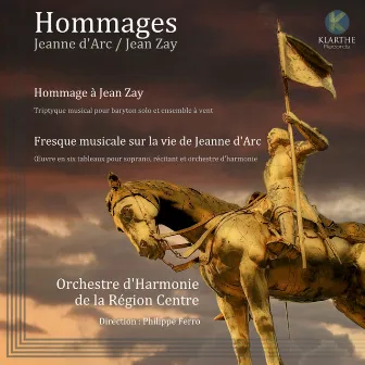 Hommages (Jeanne d'Arc / Jean Zay) by Philippe Ferro