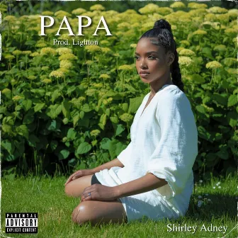 Papa by Shirley Adney