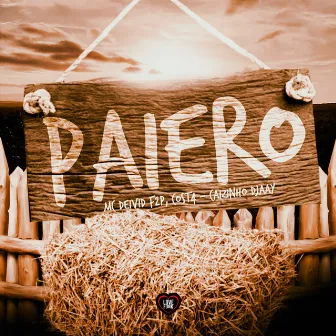 Paiero by MC Deivid F2P