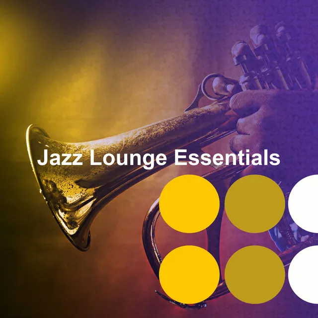 Jazz Lounge Essentials