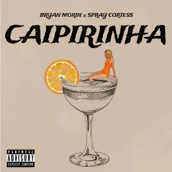 Caipirinha by Spray Cortess