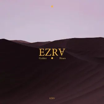 Golden Hours by Ezra