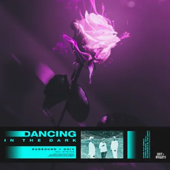 Dancing in the Dark by GNIX