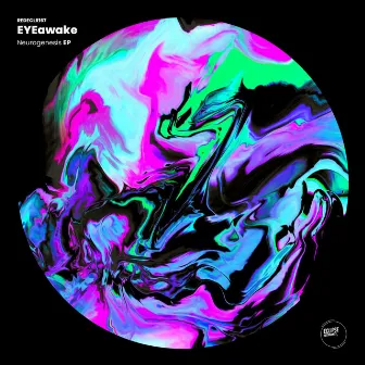 Neurogenesis EP by EYEawake