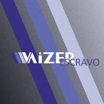 Escravo by Vaizer