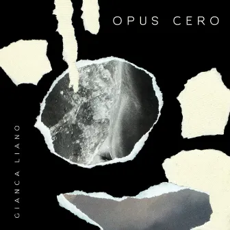 Opus Cero by Gianca Liano