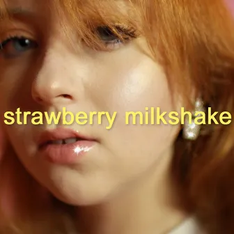 Strawberry Milkshake by Kit Major