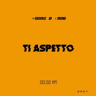 Ti Aspetto by WarStreet Squad