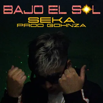 Bajo El Sol by SEKA