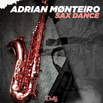 Sax Dance by Unknown Artist