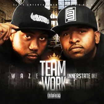 Team Work by Innerstate Ike