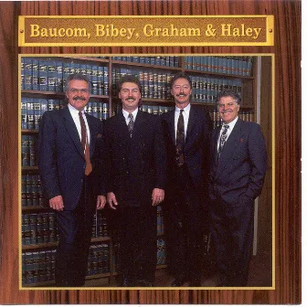 Baucom, Bibey, Graham & Haley by Baucom, Bibey, Graham & Haley