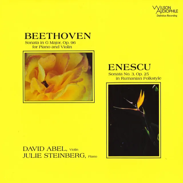 Beethoven: Violin Sonata, Op. 96 - Enescu: Violin Sonata, Op. 25